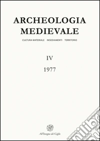 Archeologia medievale (1977). Vol. 4 libro