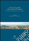 Nocera. Il castello dello Scisma d'Occidente. Evoluzione storica, architettonica, ambientale libro