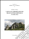Castelli e borghi murati della contea di Molise (secoli X-XIV) libro di Di Rocco Gabriella