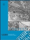 Contesti. Città territori progetti (2011) vol. 1-2: Il progetto di città nelle politiche regionali libro