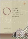 Villaggi e monasteri Orria Pithinna. La chiesa, il villaggio, il monastero libro di Milanese M. (cur.)