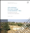 Life and death of a rural village in Garamantian Times. Archaeological investigations in the fewet oasis (Lybian Sahara) libro