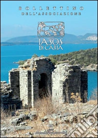 Bollettino dell'associazione IASOS di Caria (2014). Vol. 20 libro