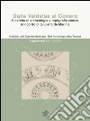 Dalla Valdelsa Al Conero. Ricerche Di Archeologia E Topografia Storica In Ricordo Di Giuliano De Marinis. Ediz. Bilingue libro