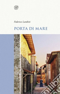 Porta di mare libro