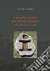 I monoliti-torchio dell'Abruzzo aquilano e il culto di Ercole libro di Rapisarda Alberto