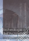 Archeologia dell'architettura (2018). Vol. 23 libro