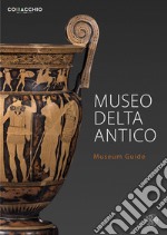 Museo Delta Antico. Museum guide libro