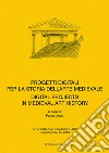 Progetti digitali per la storia dell'arte medievale-Digital Projects for the History of Medieval Art libro