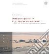 Mobility and pastoralism in the Egyptian Western Desert. Steinplätze in the Holocene regional settlement patterns libro di Gallinaro Marina
