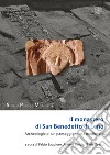 Il monastero di San Benedetto di Leno. Archeologia di un paesaggio in età medievale. Nuova ediz. libro