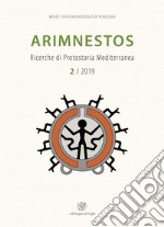 Arimnestos. Ricerche di protostoria mediterranea (2019). Vol. 2: Imola Pontesanto. Il sepolcreto villanoviano