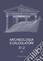 Archeologia e calcolatori (2020). Vol. 31/2 libro