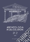 Archeologia e calcolatori (2020). Vol. 31/2 libro