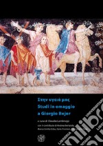 Saluti. Studi in omaggio a Giorgio Bejor. Ediz. italiana e inglese libro