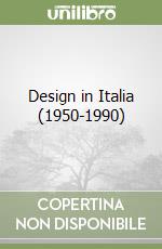 Design in Italia (1950-1990) libro