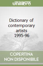 Dictionary of contemporary artists 1995-96 libro