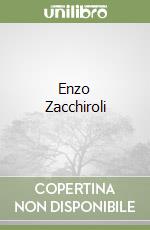 Enzo Zacchiroli libro