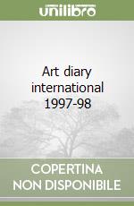 Art diary international 1997-98 libro