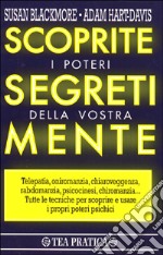 Scoprite i poteri segreti della vostra mente libro