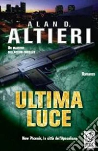 Ultima luce libro