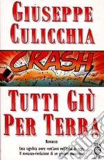 Tutti giù per terra libro