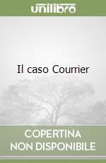 Il caso Courrier libro