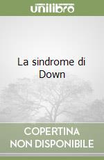 La sindrome di Down libro