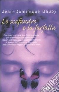 Lo scafandro e la farfalla libro