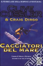 Cacciatori del mare libro