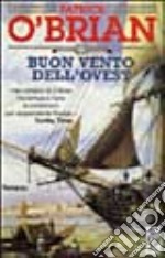 Buon vento dell'Ovest libro