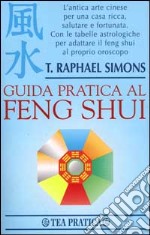 Guida pratica al feng shui