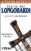 Storia dei longobardi. Testo latino a fronte libro