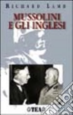 Mussolini e gli inglesi libro