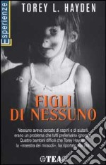 Figli di nessuno libro