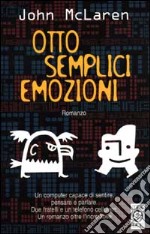 Otto semplici emozioni libro