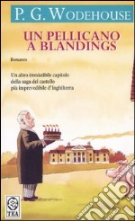 Un pellicano a Blandings libro