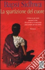 La spartizione del cuore libro