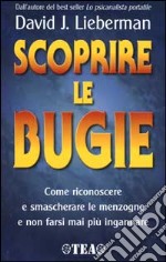 Scoprire le bugie libro