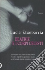 Beatriz e i corpi celesti libro