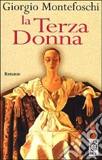 La terza donna libro