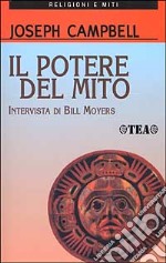 Il potere del mito. Intervista di Bill Moyers