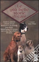 Le più belle storie di cani libro