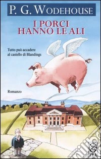I porci hanno le ali libro