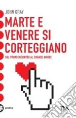 Marte e Venere si corteggiano libro