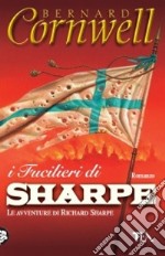 I fucilieri di Sharpe libro