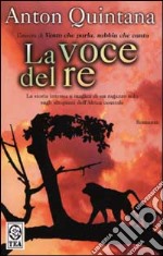 La voce del re libro