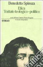 Etica-Trattato teologico-politico libro