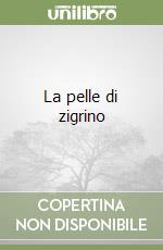 La pelle di zigrino