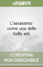 L'assassinio come una delle belle arti libro